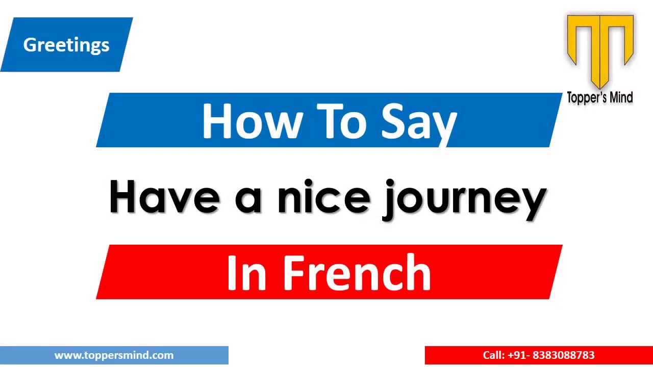 good journey in french