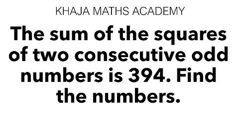 The sum of the squares of two consecutive odd numbers is 394. Find the numbers