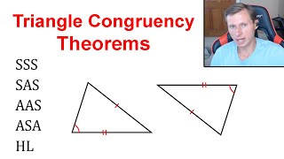Triangle Congruency Theorems (SSS, SAS, AAS, ASA, HL)