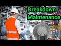 Breakdown maintenance  industrial maintenance explanation  breakdown maintenance explained