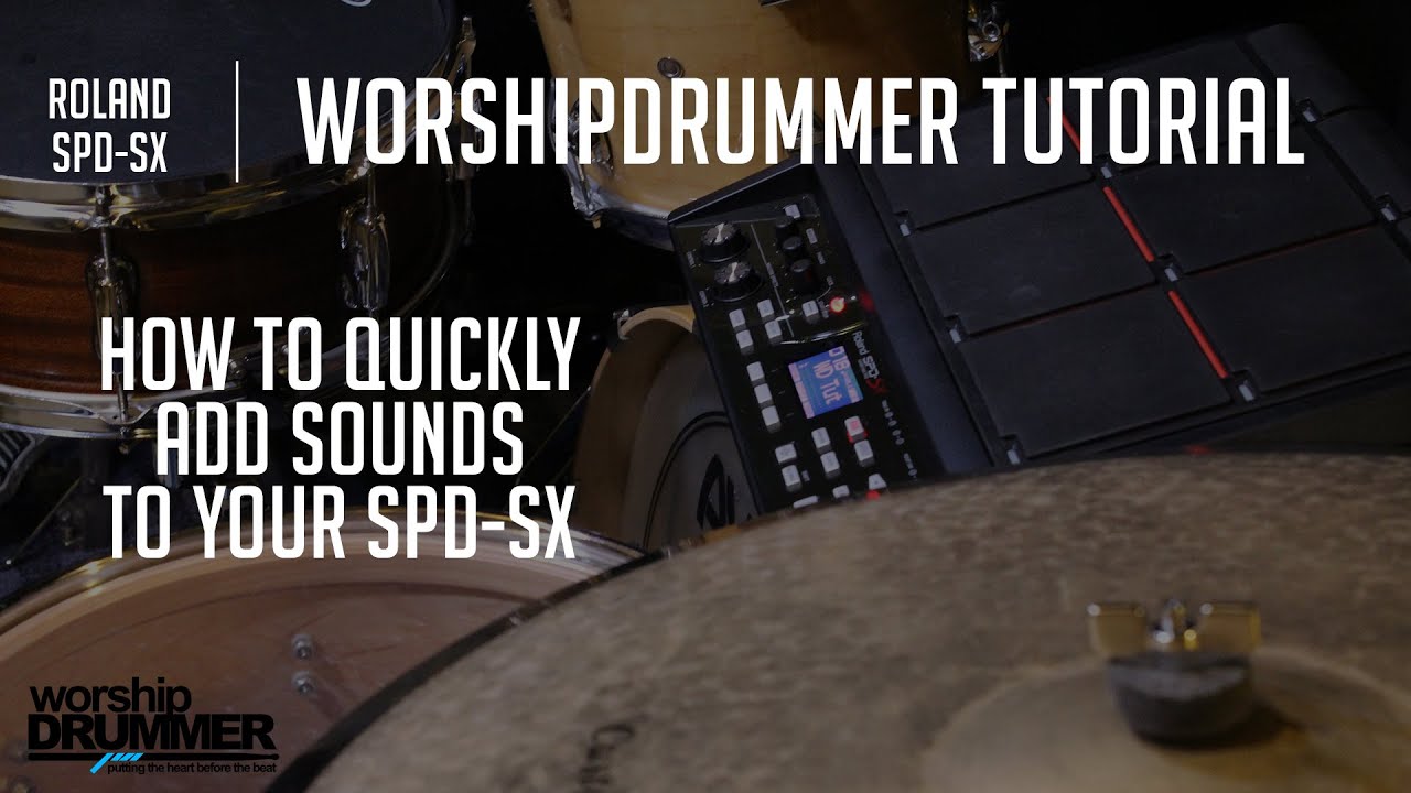 Roland SPD-SX - How To Quickly Sounds - YouTube