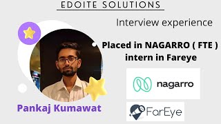 Placed in Nagarro ( FTE) | SDE intern in Fareye | Interview experience | Edoite Solutions