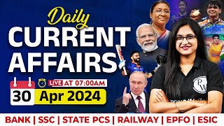 30 April Current Affairs 2024 | Current Affairs Today | Daily Current Affairs | Banking Wallah