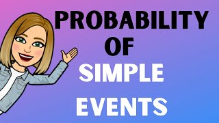 Probability of Simple Events