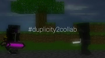 #Duplicity2Collab || Hosted by Redwind Gimation