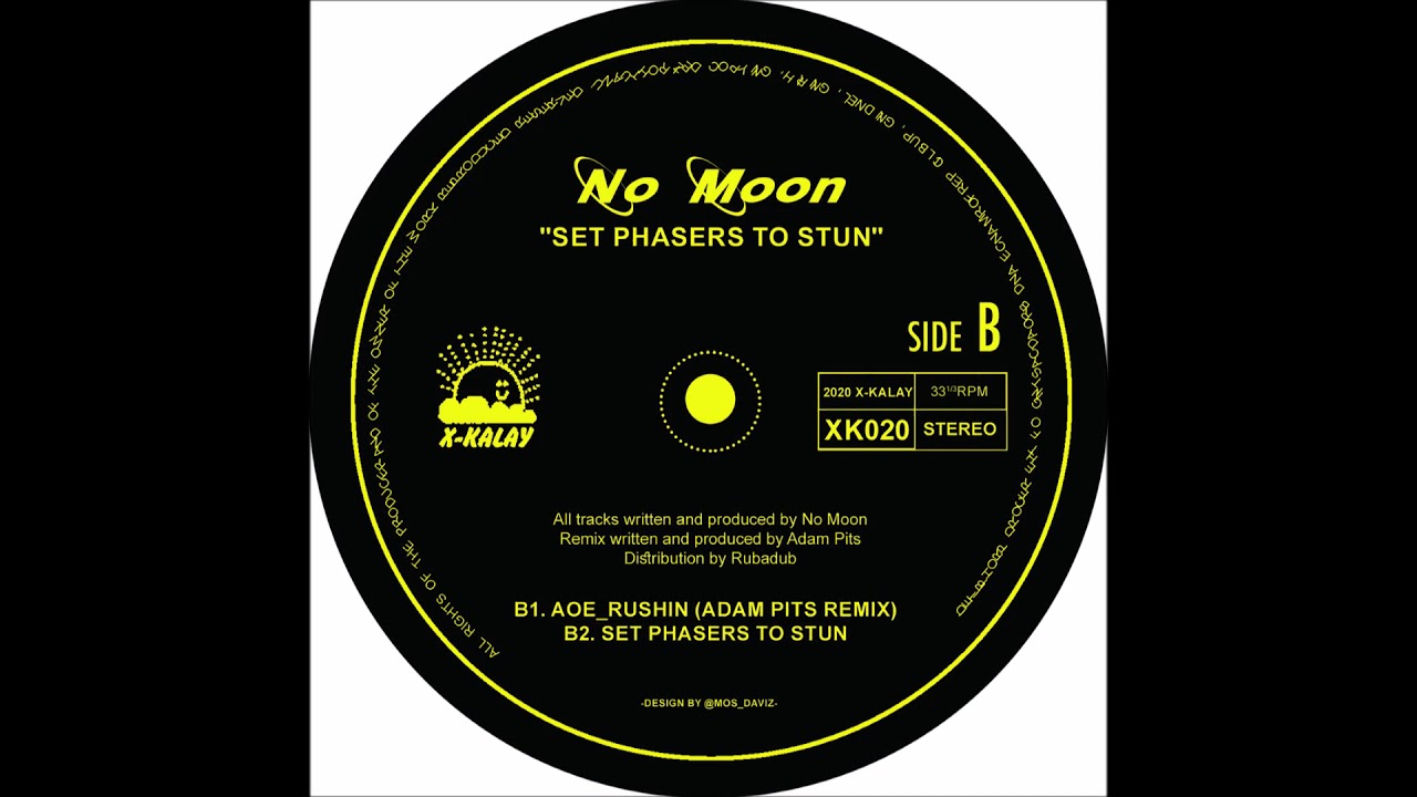 No Moon - Set Phasers to Stun [XK020] - YouTube
