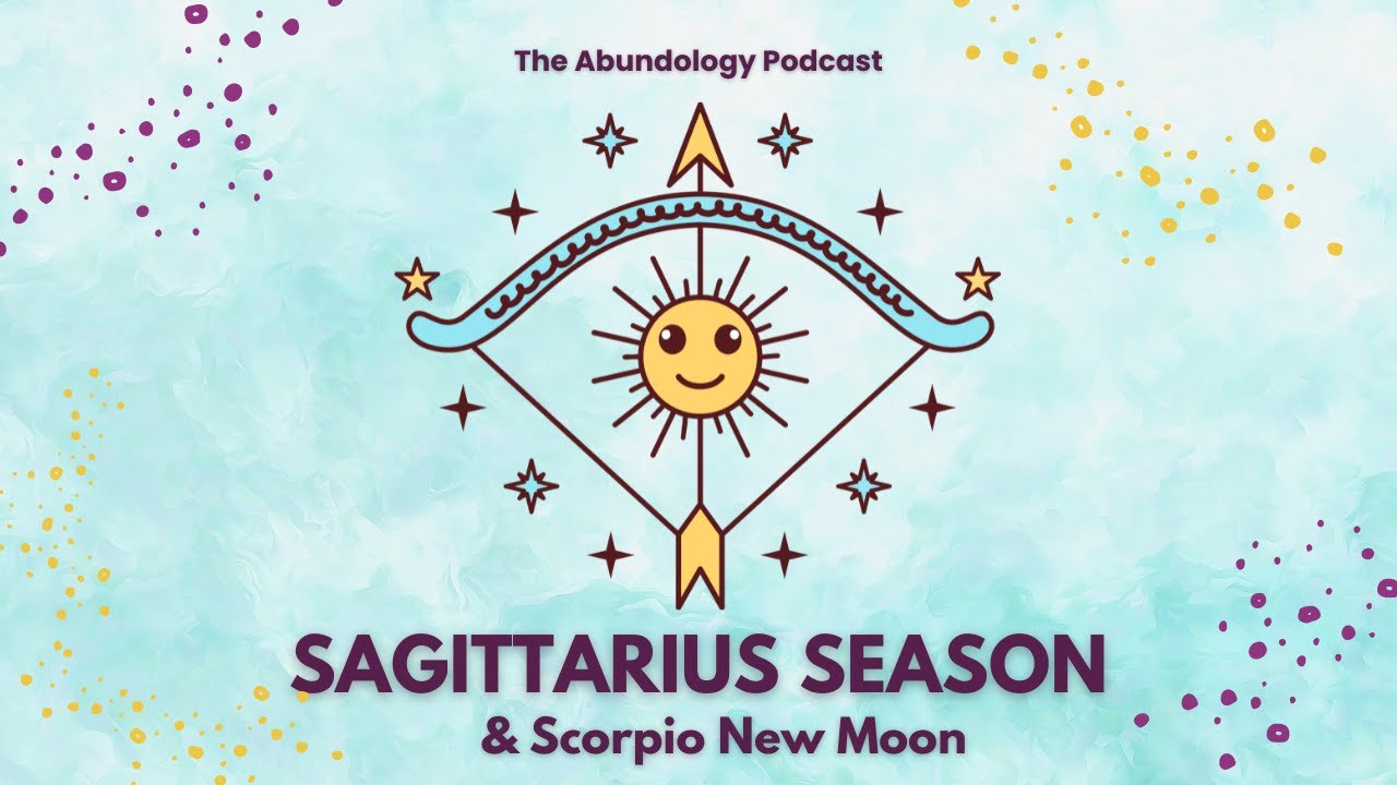 Weekly Energy Update for Nov 16-23: Sagittarius Season & Scorpio New Moon Astrology