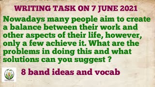 Essay 8 band = Many people cannot balance in work and personal life. Discuss problems and solutions. screenshot 4