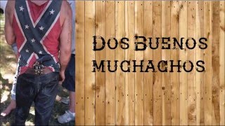 Video thumbnail of "8 segundos- 2 Buenos muchachos (Letra) |  Música Country en Español |"