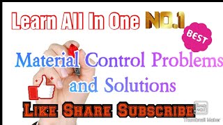 Material Control Problem ROL Minimum stock levels Maximum Stock levels Part 1