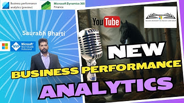 Business Performance Analytics in Microsoft Dynamics 365 Finance and Operations
