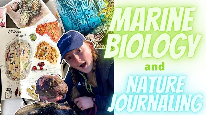 Marine Biology and Nature Journaling with Elizabet...