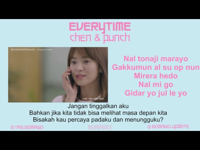 CHEN & PUNCH - EVERYTIME (Ost. Descendants of The Sun) [MV, EASY LYRIC, LIRIK INDONESIA] class=