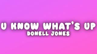 Donell Jones - U Know What's Up (Lyrics)