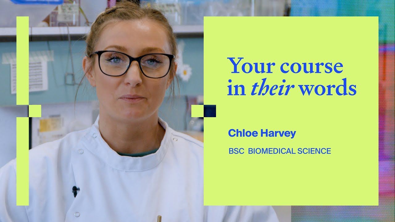 Ваш курс в их словах | Биомедицинская наука - Хлоя Харви