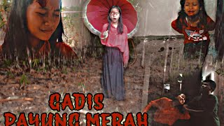 Gadis Payung Merah  Film Pendek Horor Seram 2022