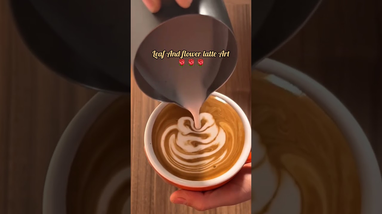 Leaf and Rose latte Art 
