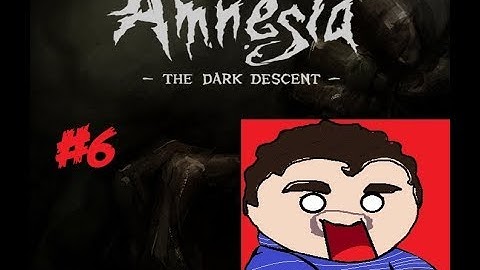 Amnesia Part 6 Darkest Dungeon yet
