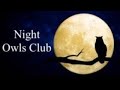 Night Owls Club #73🦉
