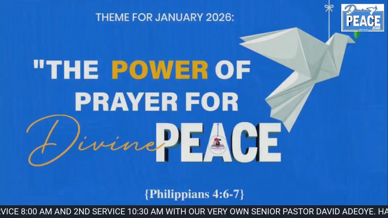 SUNDAY 1ST SERVICE | THE POWER OF PRAYER FOR DIVINE PEACE | 11TH JANUARY 2026