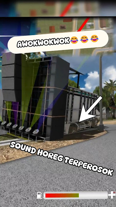 TRUK SOUND HOREGNYA TERPEROSOK😂 #truk #bussid #truksimulatorindonesia