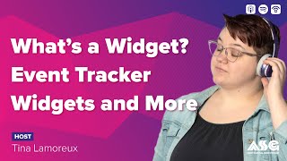 Agent Apps | What's a Widget? Event Tracker Widgets and More