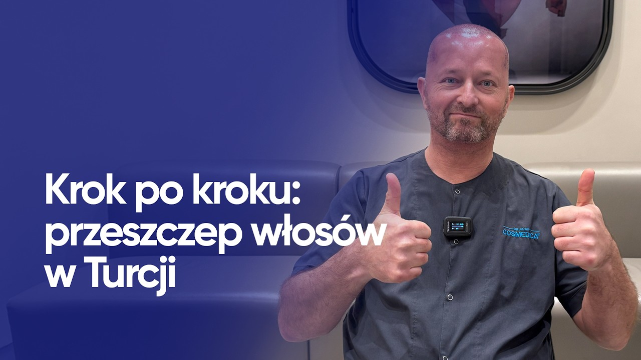 Przeszczep włosów w Turcji - opinia Tomasza | Cosmedica Clinic