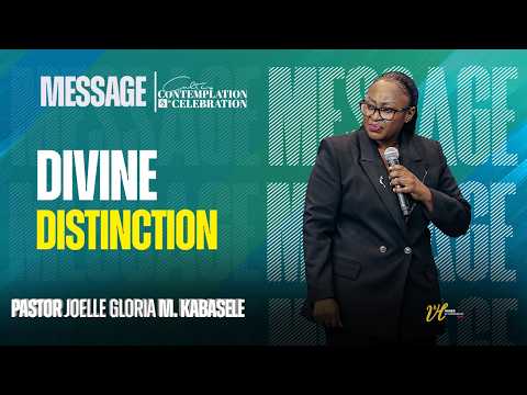 LA DISTINCTION DIVINE l Pasteur Joelle Gloria M. Kabasele l 08/02/2026