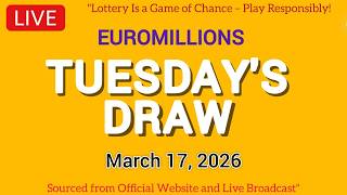 The National Lottery Euromillions Draw Live results from Tuesday 17 Mar 2026 | Euro Millions