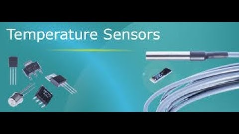Types of Temperature Sensor (Part-2)
