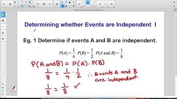 Determining whether Events are Independent 1