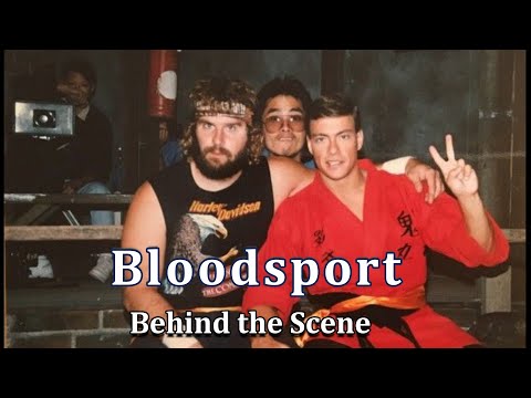 BLOODSPORT  Behind the Scenes -Jean Claude Van Damme