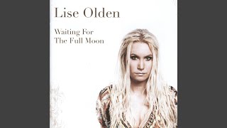 Watch Lise Olden Waiting For The Full Moon video
