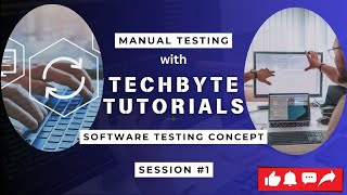 Software Testing For Beginners Complete Guide To Manual Automation Testing Techbyte Tutorial
