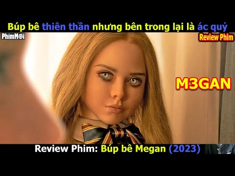 [Review Phim] Búp Bê Megan – M3GAN | Siêu Búp Bê IQ 2000 Làm Sát Nhân mới nhất 2023