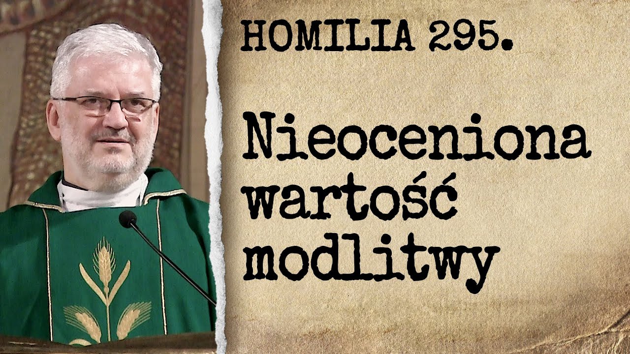 ks. Robert – homilia 295.