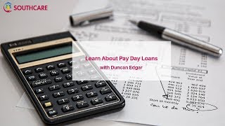 Learn About Pay Day Loans with Duncan Edgar