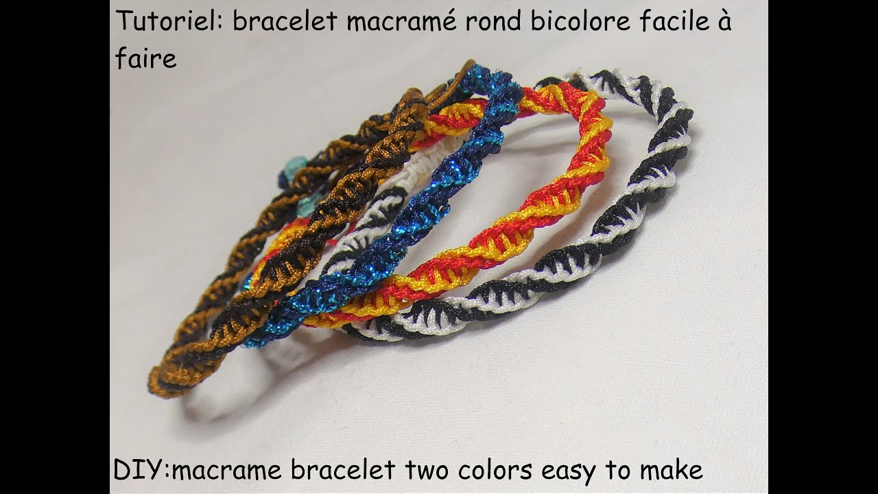 Tutoriel: bracelet macramé rond bicolore facile à faire (DIY: macrame  bracelet easy to make) - YouTube