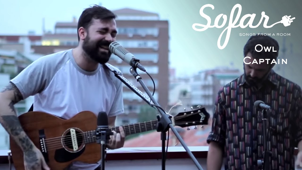 Owl Captain - Warriors | Sofar Madrid