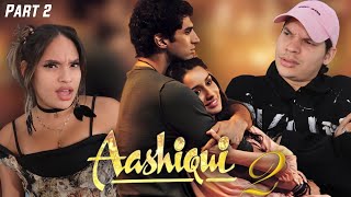 This is why Bollywood is SPECIAL | Waleska & Efra react to Aashiqui 2 | Movie Bollywood Reaction 2/3