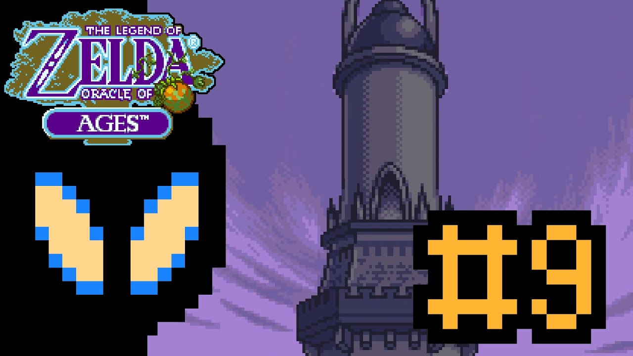 Zelda: Oracle of Ages - First Time Playing | 09. The Black Tower