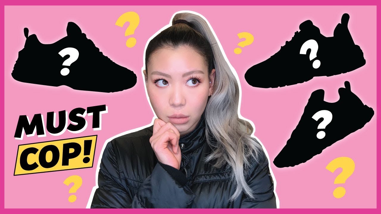 3 Sneakers You NEED Right Now | 2018