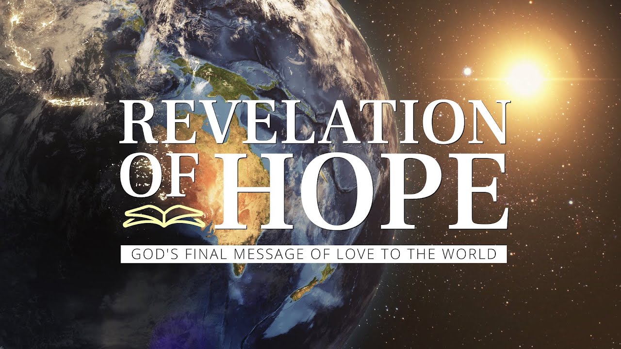 Revelation of Hope - The good news about the judgment | p04