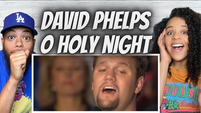 David Phelps O Holy Night