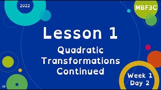 MBF3C Wahsa Lesson 1, Part 2 – Horizontal Shift “h” and Vertical Reflection “a”