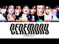 Stray Kids (스트레이키즈) - 'Ceremony' Lyrics [Color Coded_Han_Rom_Eng]