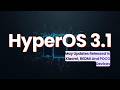 HyperOS 3.1 May Updates Released In More Xiaomi, REDMI And POCO Devices