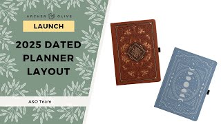 Archer & Olive 2025 DATED Planner Layout Flip Through