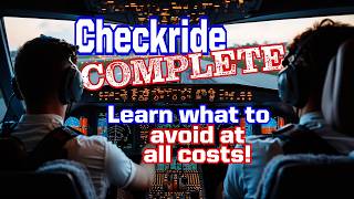 Ep 376 Solo Checkride Complete! What to Avoid at all Costs!