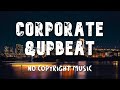 No copyright music  corporate  upbeat  the company 1 minute 60s